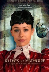 دانلود فیلم 10 Days in a Madhouse سال 2015 - 10 روز در تیمارستان