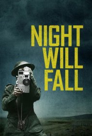دانلود فیلم Night Will Fall سال 2014 - شب فرامی‌رسد