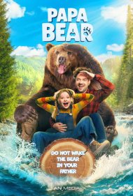 تماشای آنلاین فیلم Papa Bear - پاپا خرسه