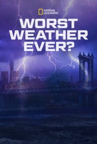 دانلود فیلم Worst Weather Ever? سال 2013 - بدترین آبوهوای تاریخ؟
