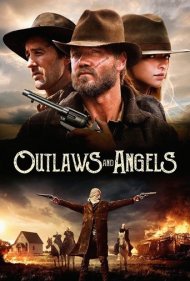 دانلود فیلم Outlaws and Angels سال 2016 - قانون‌شکنان و فرشتگان