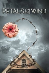دانلود فیلم Petals on the Wind سال 2014 - گلبرگها در باد