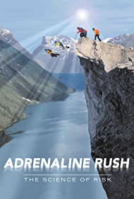 دانلود دوبله فارسی فیلم Adrenaline Rush: The Science of Risk سال 2002