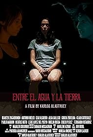 دانلود فیلم Entre el agua y la tierra سال 2023 - میان آب و خاک