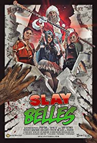 دانلود فیلم Slay Belles سال 2018