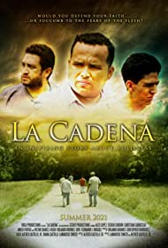 دانلود فیلم La Cadena سال 2021