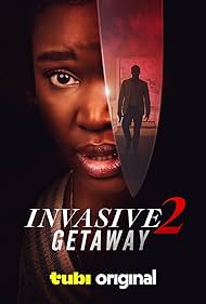 دانلود فیلم Invasive 2: Getaway سال 2025 - تهاجمی 2: فرار