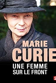 دانلود دوبله فارسی فیلم Marie Curie, une femme sur le front سال 2014 - ماری کوری در جبهه جنگ
