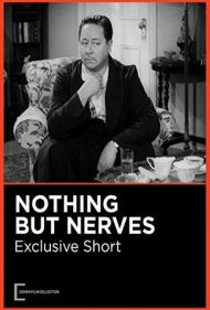 دانلود فیلم Nothing But Nerves سال 1942 - چیزی جز اعصاب خوردی نیست