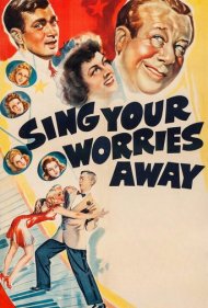 دانلود فیلم Sing Your Worries Away سال 1942 - نگرانی‌هایت را با آواز دور کن