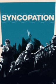 دانلود فیلم Syncopation سال 1942 - سنکوپ