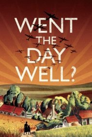 دانلود فیلم Went the Day Well? سال 1942 - روز به خوبی گذشت؟