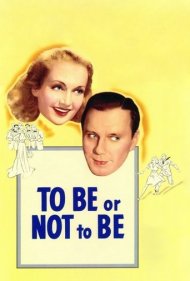 To Be or Not to Be 1942
