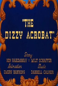 دانلود فیلم The Dizzy Acrobat سال 1943 - آکروبات گیج