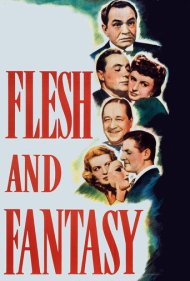 دانلود فیلم Flesh and Fantasy سال 1943 - گوشت و فانتزی