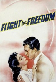 دانلود فیلم Flight for Freedom سال 1943 - پرواز برای آزادی