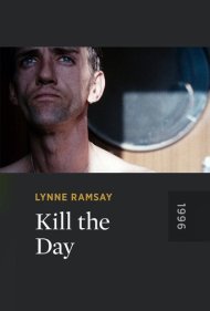 دانلود فیلم Kill the Day سال 1996 - کشتن روز