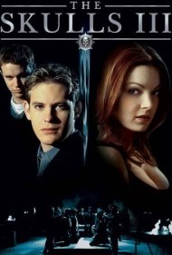 دانلود فیلم The Skulls III سال 2004 - جمجمهها ۳