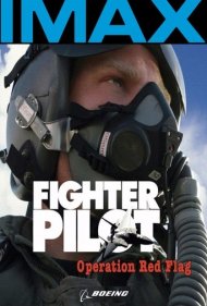 دانلود فیلم Fighter Pilot: Operation Red Flag سال 2004 - خلبان جنگنده: عملیات پرچم سرخ