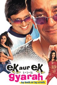 دانلود فیلم Ek Aur Ek Gyarah: By Hook or by Crook سال 2003 - یک و یک میشه یازده