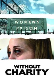 Without Charity 2013