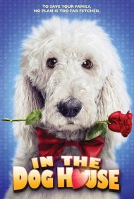 دانلود فیلم In the Dog House سال 2014 - در خانه سگ