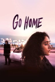 دانلود فیلم Go Home سال 2016 - برو به خانه