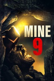 دانلود دوبله فارسی فیلم Mine 9 سال 2019 - معدن شماره 9
