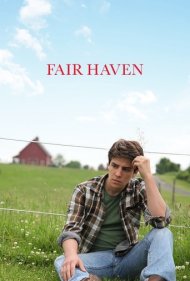 دانلود فیلم Fair Haven سال 2017 - پناهگاه امن
