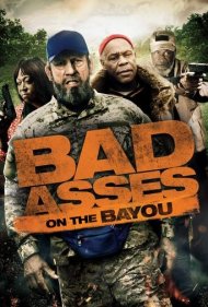 دانلود فیلم Bad Asses on the Bayou سال 2015 - جانسختها در بایو