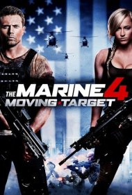 دانلود فیلم The Marine 4: Moving Target سال 2015