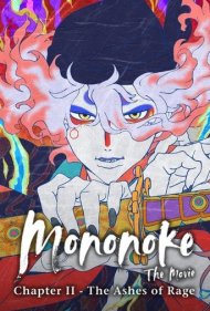 Mononoke the Movie: Chapter II - The Ashes of Rage