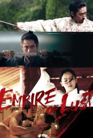 دانلود فیلم Empire of Lust سال 2015 - امپراتوری شهوت