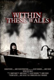 دانلود فیلم Within These Walls سال 2015 - در میان این دیوارها