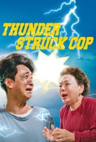 دانلود فیلم Thunderstruck Cop سال 2025 - پلیس صاعقهزده