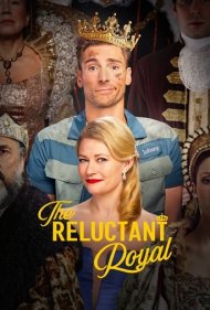 دانلود فیلم The Reluctant Royal سال 2025 - شاهزاده دودل