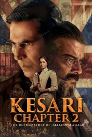دانلود دوبله فارسی فیلم Kesari Chapter 2: The Untold Story of Jallianwala Bagh سال 2025 - زعفرانی : قسمت دوم داستان ناگفته های باغ جالیانوالا