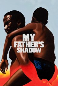 My Fathers Shadow