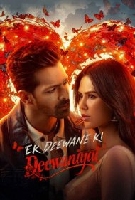 دانلود فیلم Ek Deewane Ki Deewaniyat سال 2025 - دیوانگی یک دیوانه