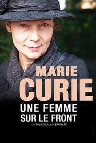 دانلود دوبله فارسی فیلم Marie Curie, une femme sur le front سال 2014 - ماری کوری در جبهه جنگ