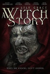 دانلود فیلم Lily Grace: A Witch Story سال 2015 - لیلی گریس: داستان یک ساحره