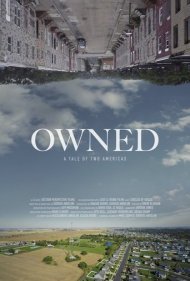دانلود فیلم Owned, A Tale of Two Americas سال 2018