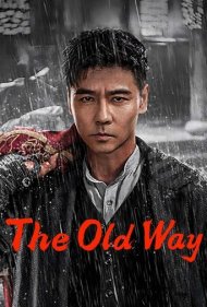 دانلود دوبله فارسی فیلم The Old Way سال 2025 - راه قدیمی