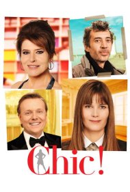 دانلود فیلم Chic! سال 2015 - شیک!