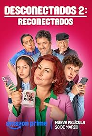 دانلود فیلم Desconectados 2: Reconectados سال 2025 - غیرمتصلها 2: دوباره متصل