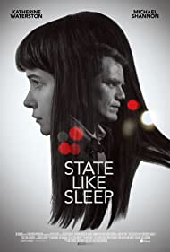 دانلود فیلم State Like Sleep سال 2018 - حالتی مشابه خواب