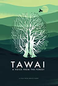 دانلود فیلم Tawai: A Voice from the Forest سال 2017 - تاوای : صدایی از جنگل