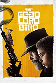 دانلود دوبله فارسی فیلم The Good Lord Bird سال 2020 - پرنده خوب لرد