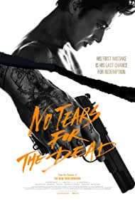 دانلود فیلم No Tears for the Dead سال 2014 - اشکی برای مرده ها نیست