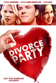 دانلود فیلم The Divorce Party سال 2019 - جشن طلاق